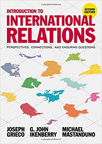 Introduction to International Relations: Perspectives, Connections, and Enduring Questions (2nd edition)